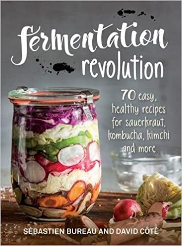 "Fermentation Revolution" Book by Sebastian Bureau & David Cote