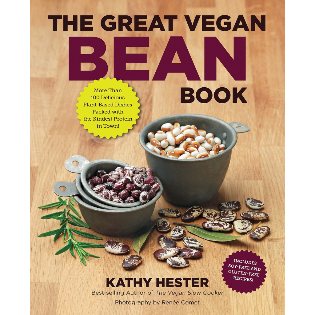 "The Great Vegan Bean Book" by Kathy Hester