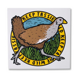 Keep Tassie Wild Sticker - Turbo Chook