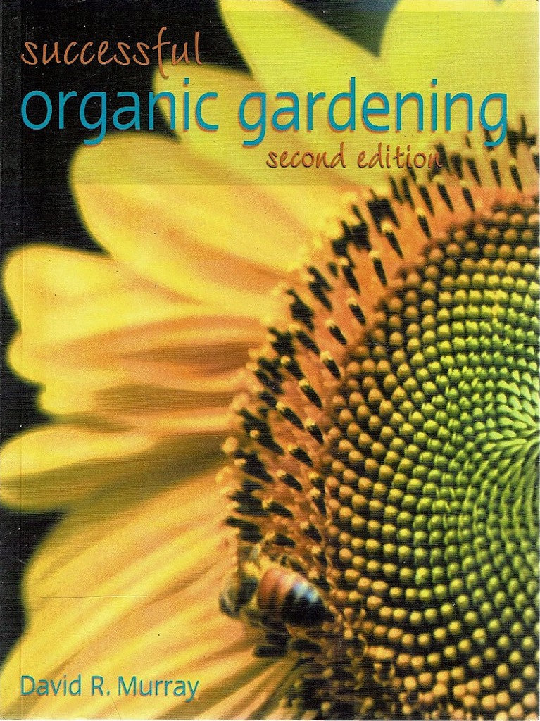 "Successful Organic Gardening" Book by David R Murray