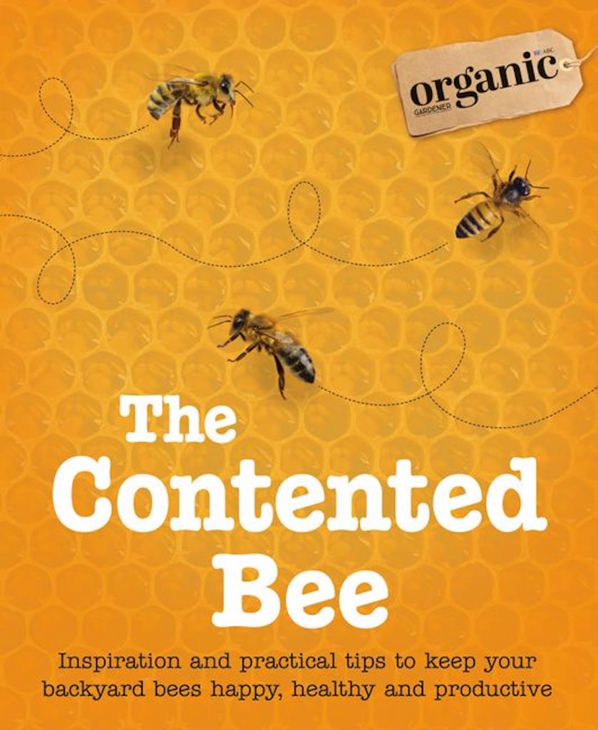 "The Contented Bee" Book by The Organic Gardener