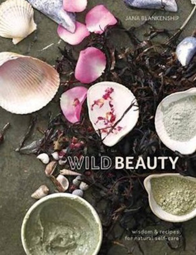 "Wild Beauty" Book by Jana Blankenship Teros